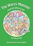 The worry monster and all about me!
