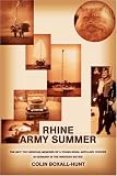 Rhine Army Summer: The (Not Too Serious) Memoirs of a Young Royal Artillery Officer in Germany in the Nineteen Sixties