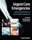Urgent care emergencies : avoiding the pitfalls and improving the outcomes