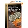 Collecting and Investing Strategies for Walking Liberty Half Dollars (Strategy Guide Series)