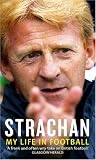 cover of Strachan: My Life in Football