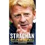 Strachan: My Life in Football