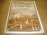 The photographer in rural Wales : a photographic archive of Llanfair Caereinion, Powys and its region, c.1865-1986