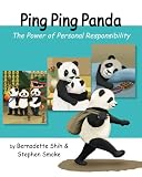 Ping Ping Panda: The Power of Personal Responsibility