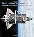 The Space Shuttle: Celebrating Thirty Years of NASA's First Space Plane
