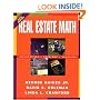 Real Estate Math: Explanations, Problems and Solutions