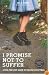 I Promise Not to Suffer: A Fool For Love Hikes the Pacific Crest Trail