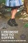 I Promise Not To Suffer: A Fool For Love Hikes The Pacific Crest Trail