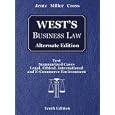 West's Business Law, Alternate Edition (with Online Legal Research Guide)