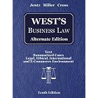 West's Business Law, Alternate Edition (with Online Legal Research Guide) by  Gaylord A. Jentz, Roger LeRoy Miller, and Frank B. Cross