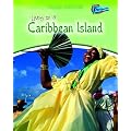 Living on a Caribbean Island (World Cultures)