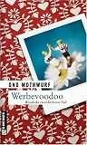 Produkt-Bild: Werbevoodoo: Kriminalroman