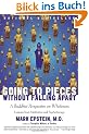 Going to Pieces without Falling Apart: Buddhist Perspective on Wholeness