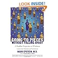 Going to Pieces without Falling Apart: A Buddhist Perspective on Wholeness