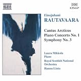 Cantus Arcticus; Piano Concerto; Symphony No. 3