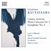 Rautavaara: Cantus Arcticus / Piano Concerto 1 / Symphony 3
