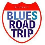 Blues Road Trip: City to City