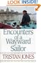 Encounters of a Wayward Sailor
