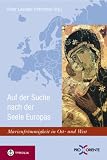 Auf der Suche nach der Seele Europas