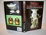 Neale pottery and porcelain : its predecessors and successors 1763-1820