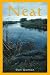 Neat by Ron Gomez ISBN 0595370519