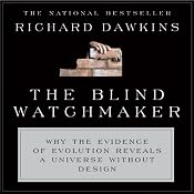 The Blind Watchmaker: Why the Evidence of Evolution Reveals a Universe Without Design | [Richard Dawkins]