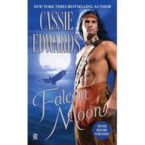 Falcon Moon (Lakota) by Cassie Edwards