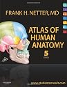 Atlas of Human Anatomy: with Student Consult Access (Netter Basic Science)