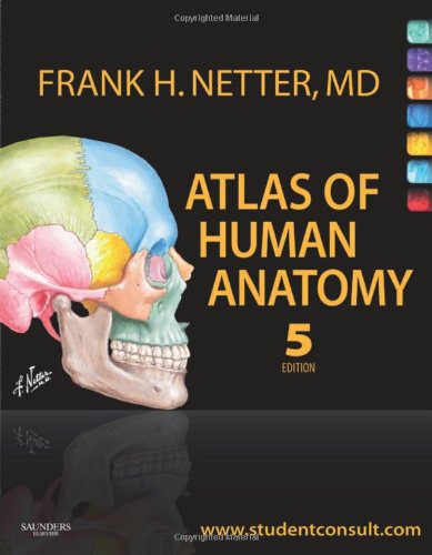 Atlas of Human Anatomy: with Student Consult Access (Netter Basic Science)