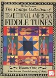 Mel Bay The Phillips Collection of American Fiddle Tunes Vol 1