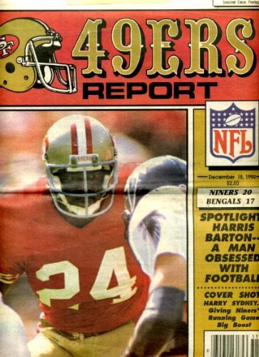 San Francisco 49ers Report December 18 1990 Harry Sydney on Cover, Spotlight on Harris Barton, Frank Pollack Poster, 49ers vs Cincinnati Bengals