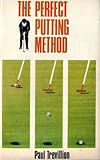 The perfect putting method