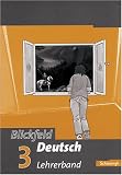 Produkt-Bild: Blickfeld Deutsch. Arbeitsbuch f&uuml;r das Gymnasium (Klassen 5-10): Lehrerband 3 (Klasse 7)