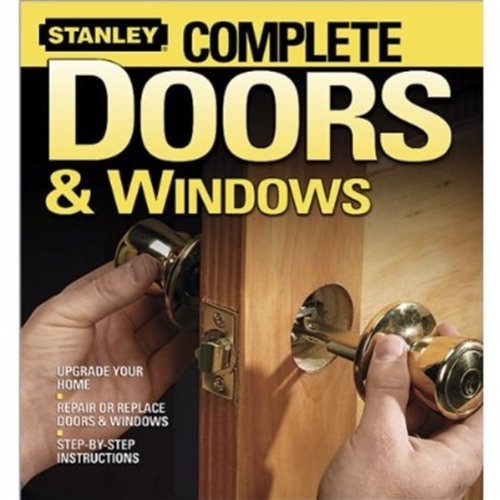 Complete Doors and Windows (Stanley Complete) - Wiley - 0696232960 - ISBN:0696232960