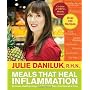Meals That Heal Inflammation: Embrace Healthy Livi&hellip by Julie Daniluk
