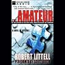The Amateur: A Novel of Revenge