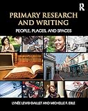 Primary research and writing : people, places, and spaces