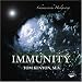 Immunity. Audio-CD: Schamanische Heilgesänge