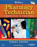 Mosbys Pharmacy Technician: Principles and Practice