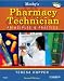 Books : Mosby's Pharmacy Technician: Principles and Practice