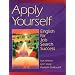 Apply Yourself: English for Job Search Success