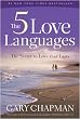 Five Love Languages The PB: How to Express Heartfelt Commitment to Your Mate
