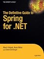 The Definitive Guide to Spring for .NET