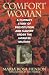 Comfort Woman: A Filipina's Story of Prostitution and Slavery Under the Japanese Military (Asian Voices)