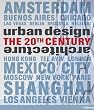 Urban Design and Architecture