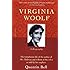 Virginia Woolf: A Biography