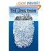 The Long Thaw: How Humans Are Changing the Next 100,000 Years of Earth's Climate (Science Essentials)
