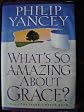 What's So Amazing About Grace?