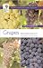Books : Grapes: Indoors and Out (Wisley Handbooks)