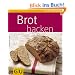 Brot backen (GU K�chenratgeber Relaunch 2006)